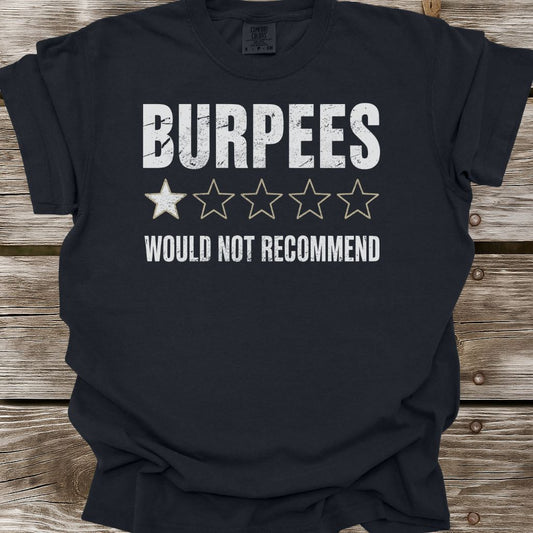 Burpees One Star Review T-Shirt