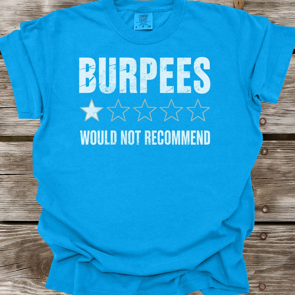 Burpees One Star Review T-Shirt