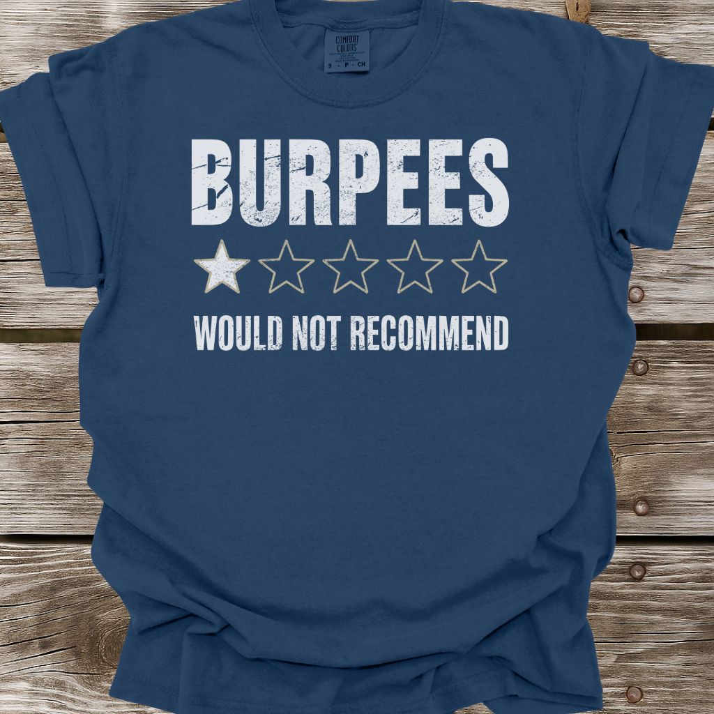 Burpees One Star Review T-Shirt