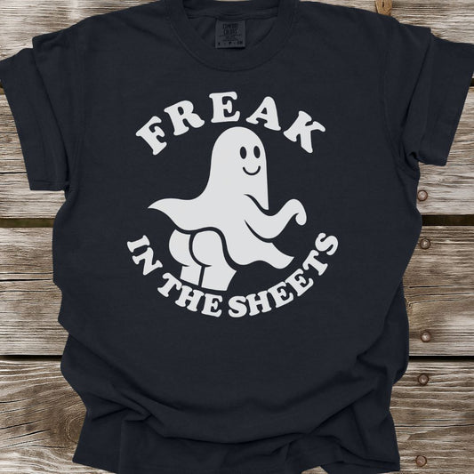 Freak In The Sheets T-Shirt