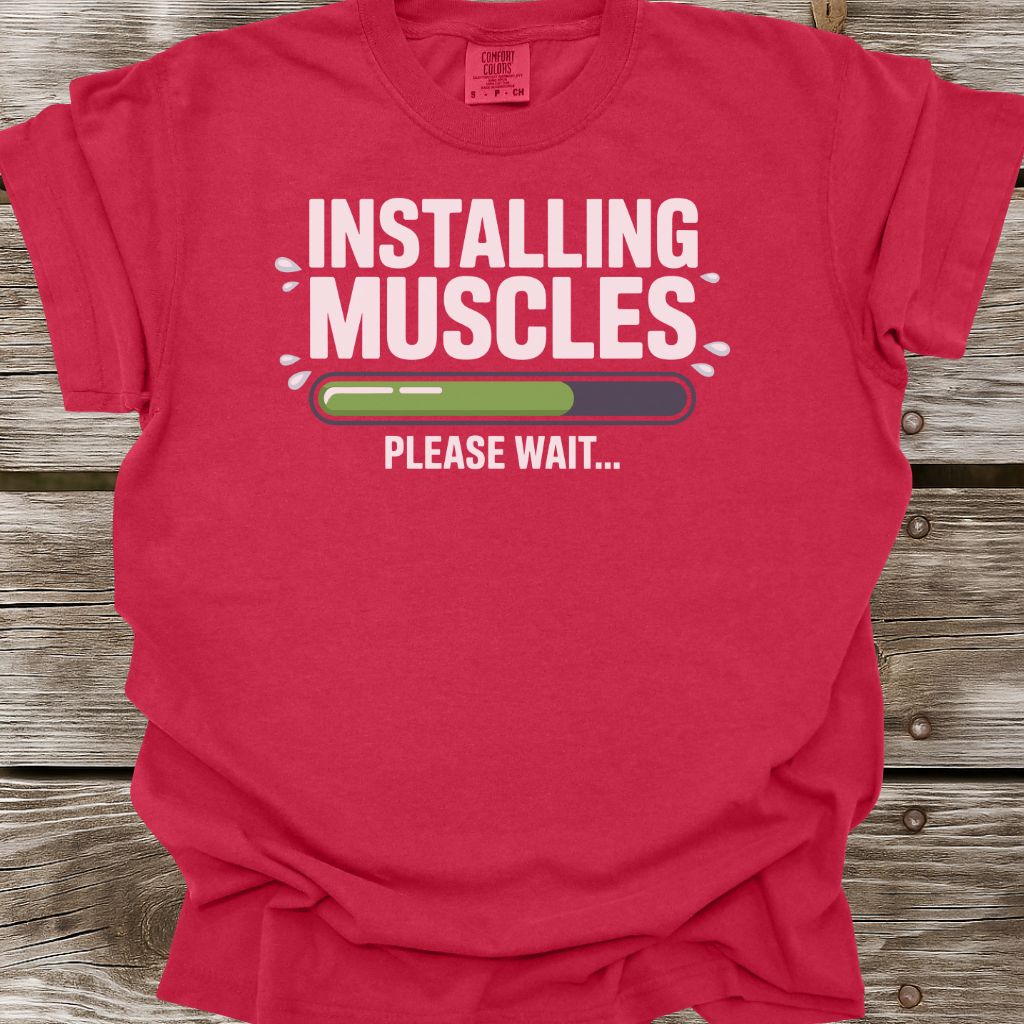 Installing Muscles T-Shirt