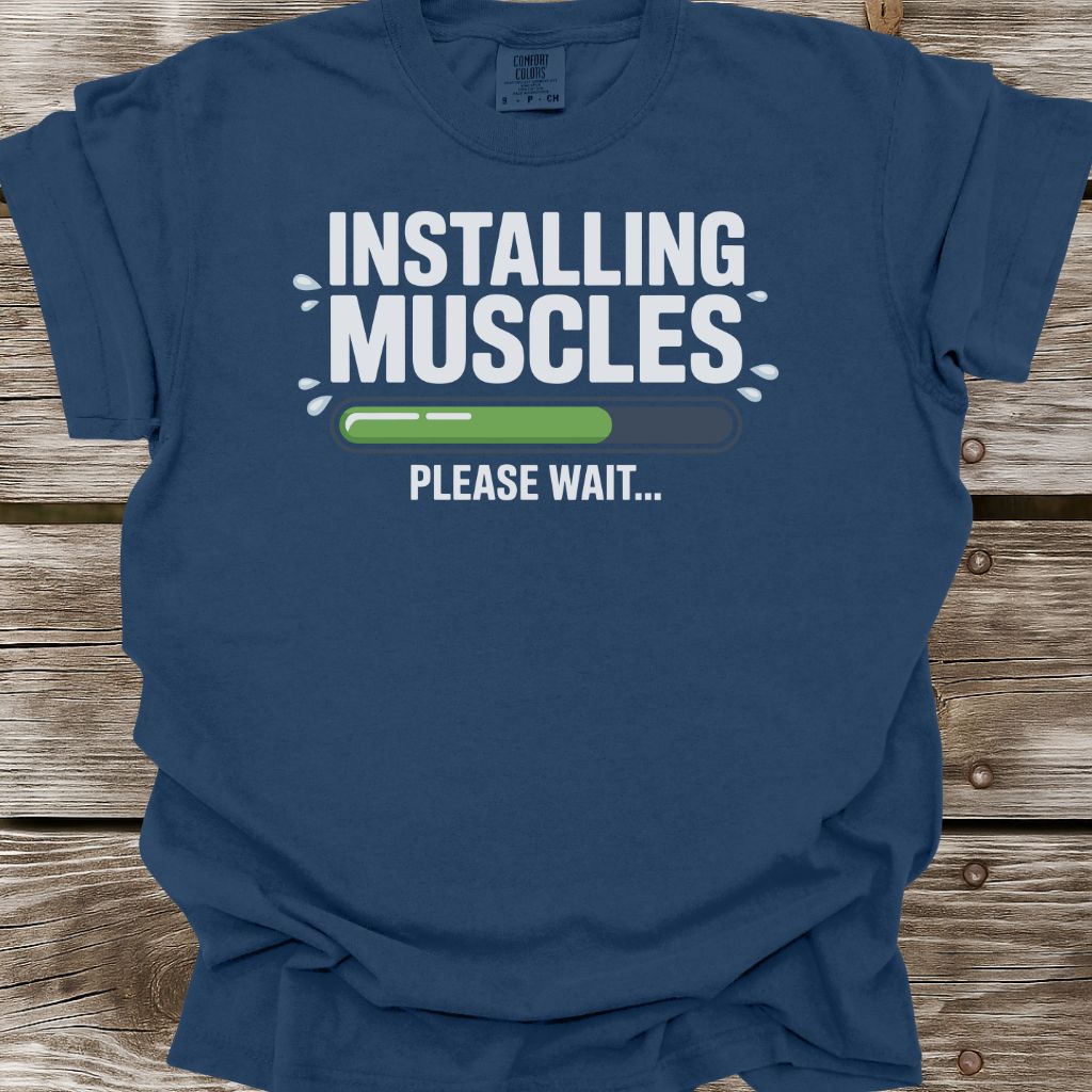 Installing Muscles T-Shirt