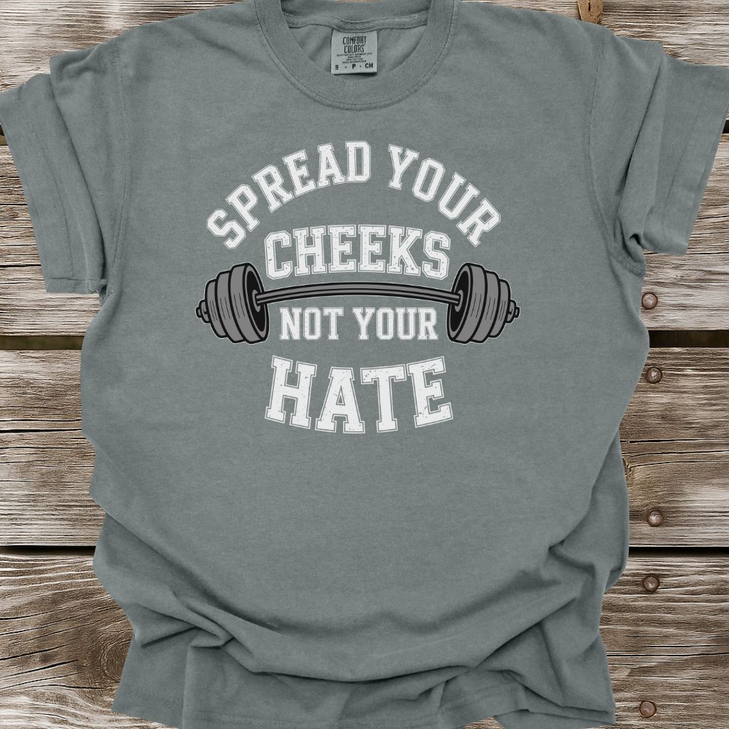 Spread Your Cheeks T-Shirt