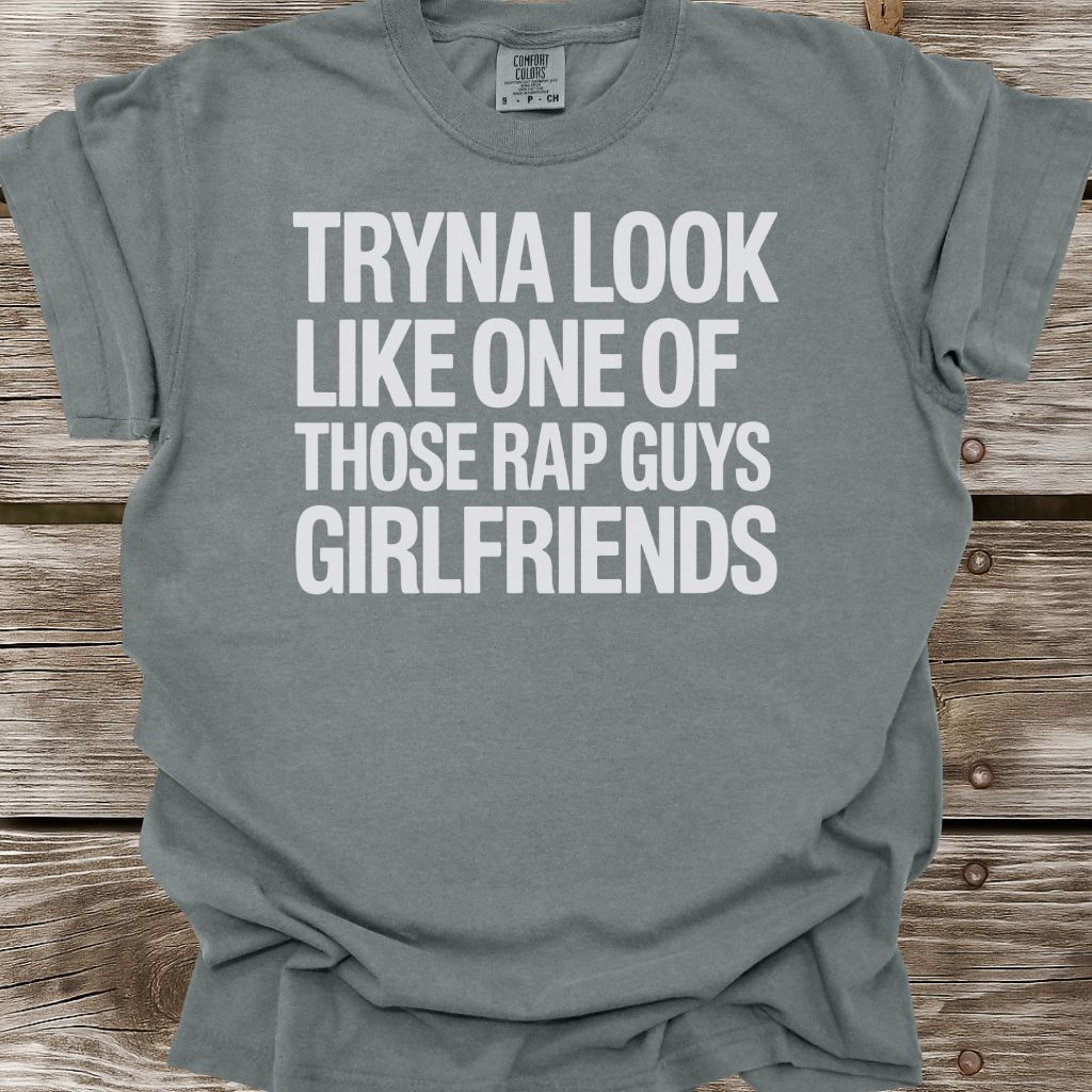 Tryna Look Like T-Shirt
