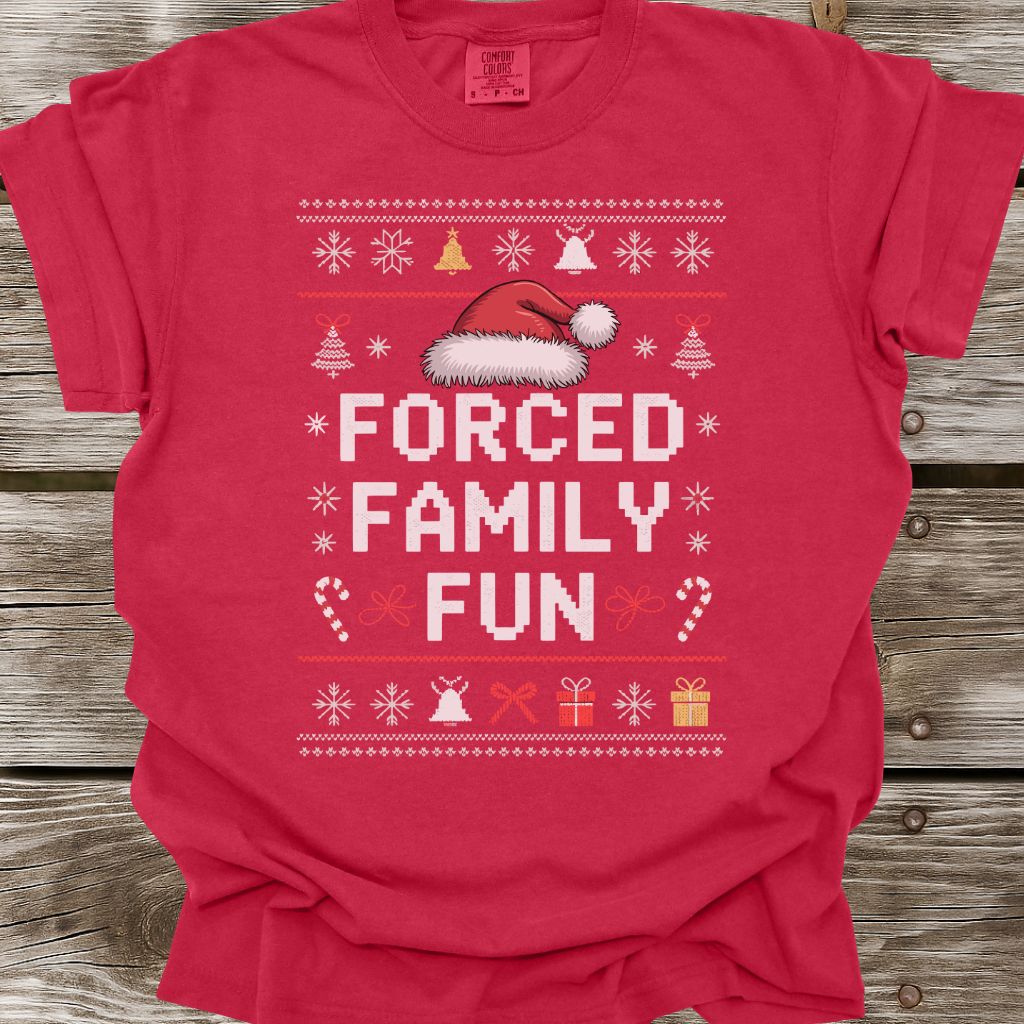 Forced Family Fun T-Shirt