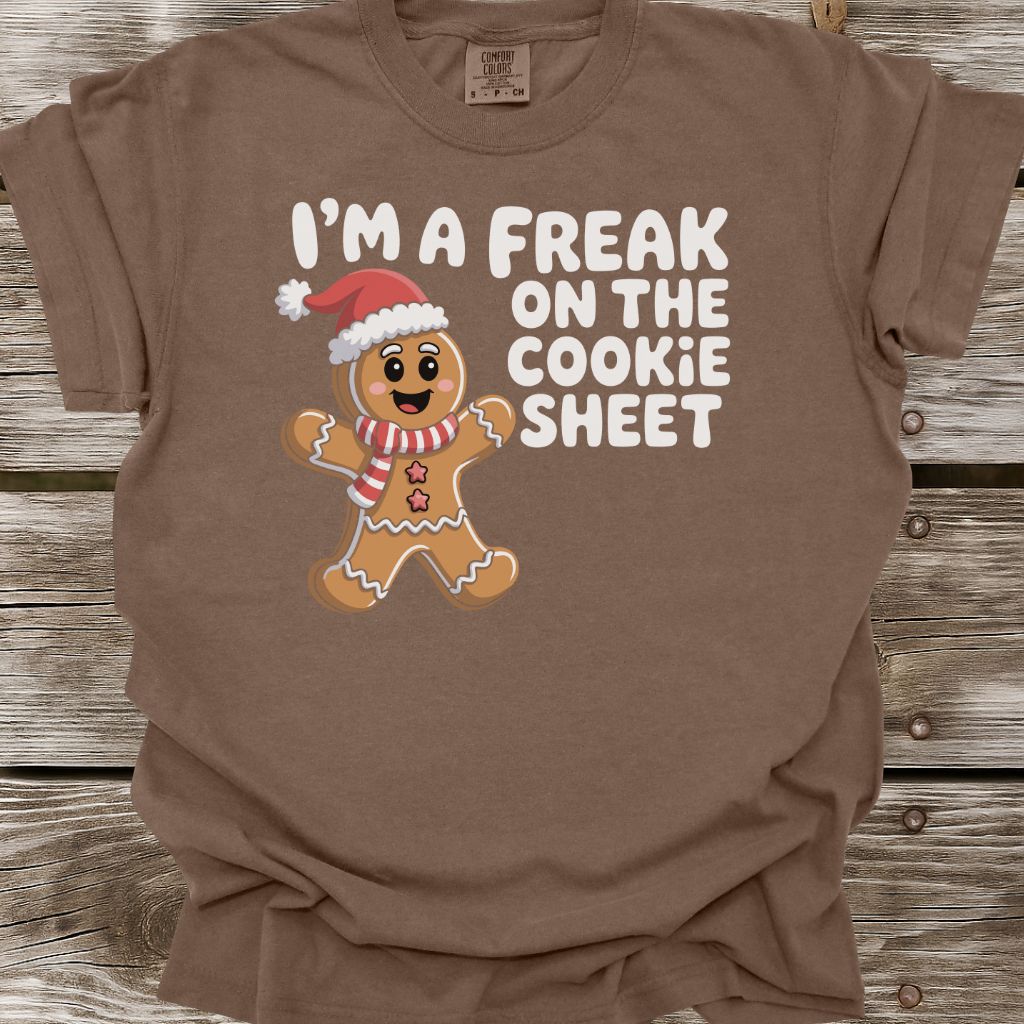Freak On The Cookie Sheet T-Shirt