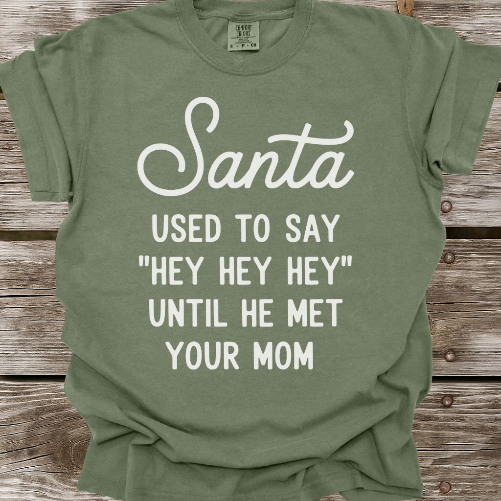 Hey Hey Hey T-Shirt