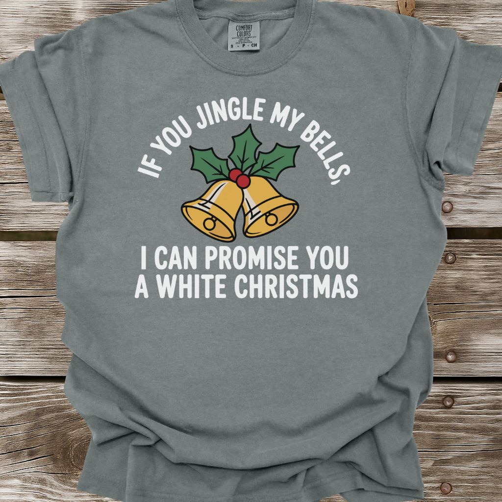 Jingle My Bells T-Shirt