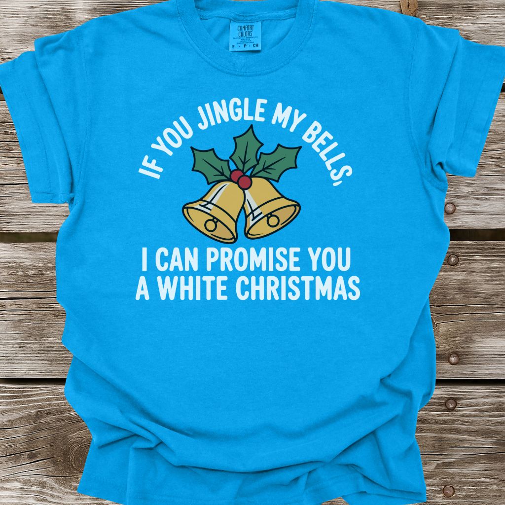Jingle My Bells T-Shirt