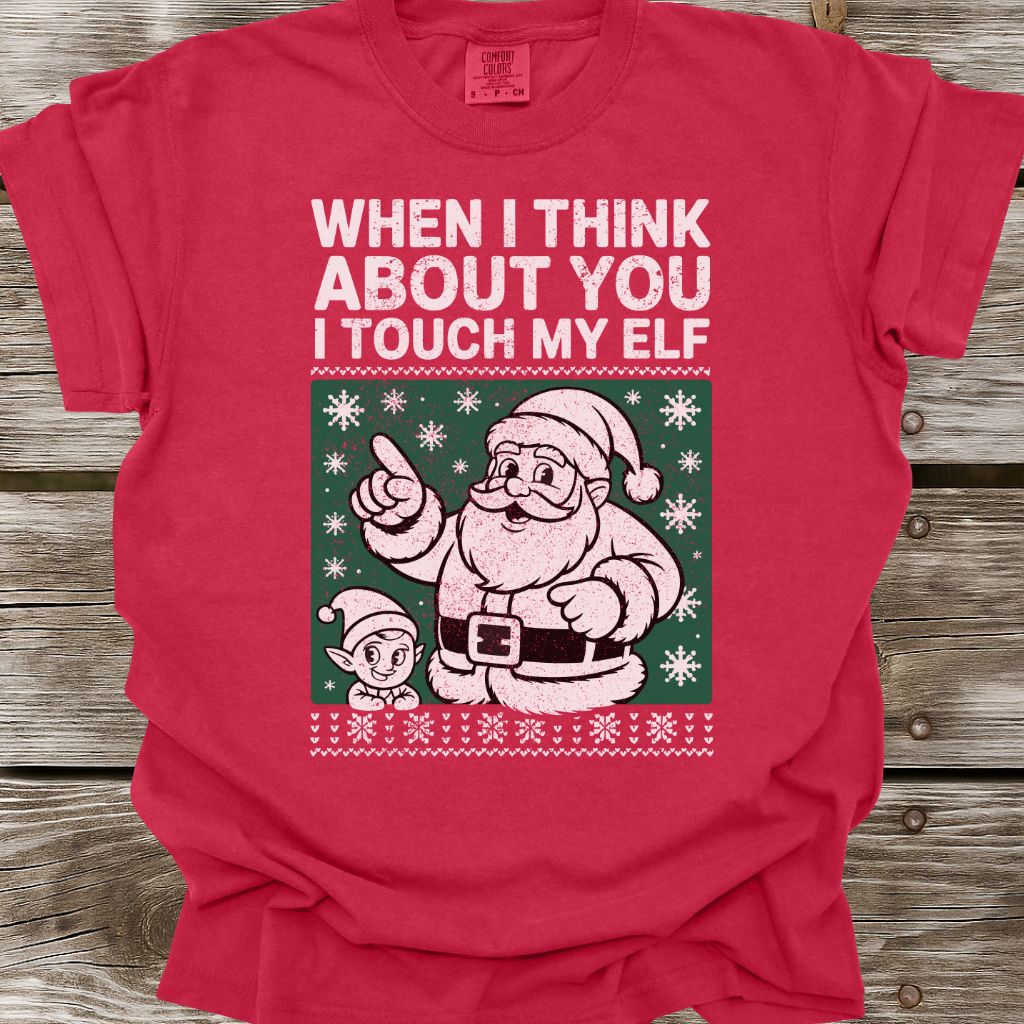 Touch My Elf T-Shirt