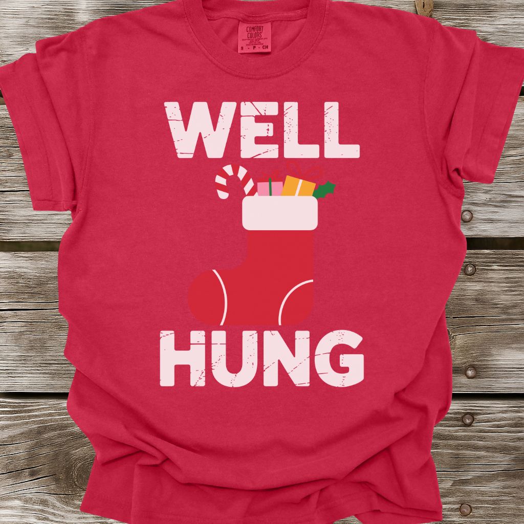 Well Hung T-Shirt