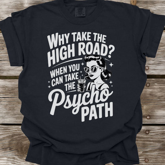 Psycho Path T-Shirt