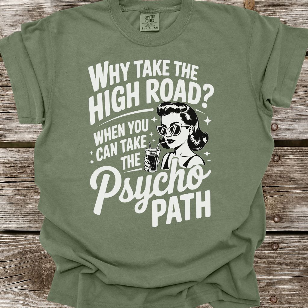 Psycho Path T-Shirt