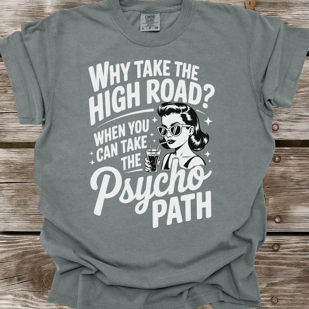 Psycho Path T-Shirt