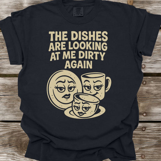 Dirty Dishes T-Shirt