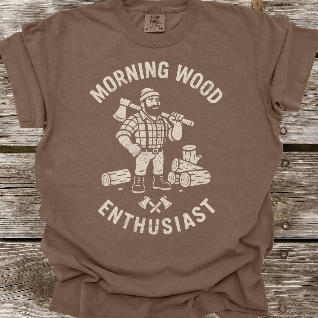Morning Wood Enthusiast T-Shirt