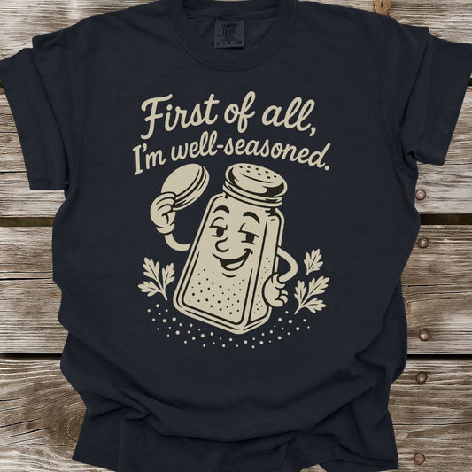 Well-Seasoned T-Shirt