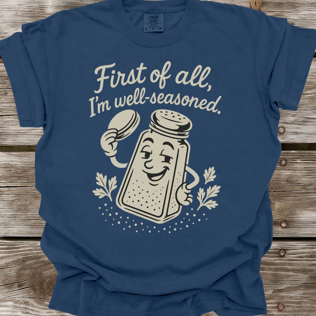 Well-Seasoned T-Shirt