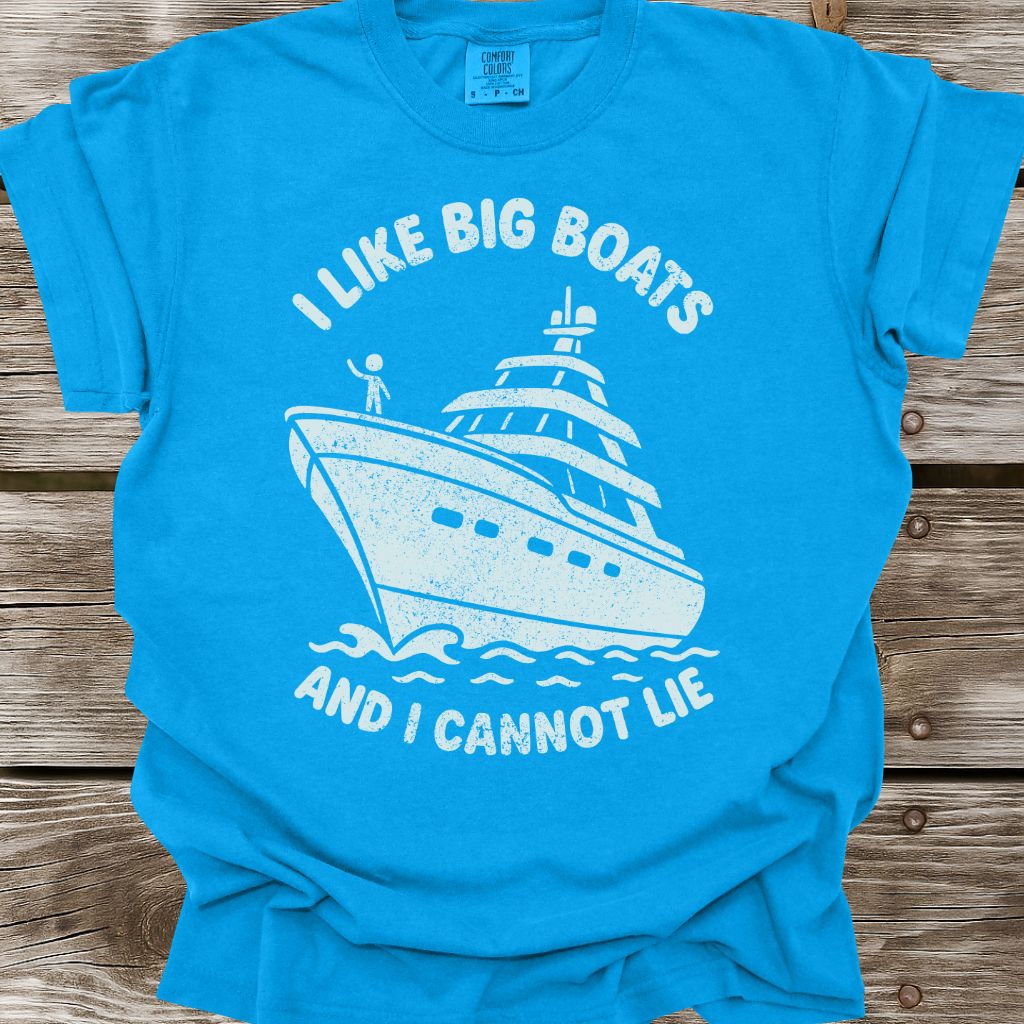 I Like Big Boats T-Shirt