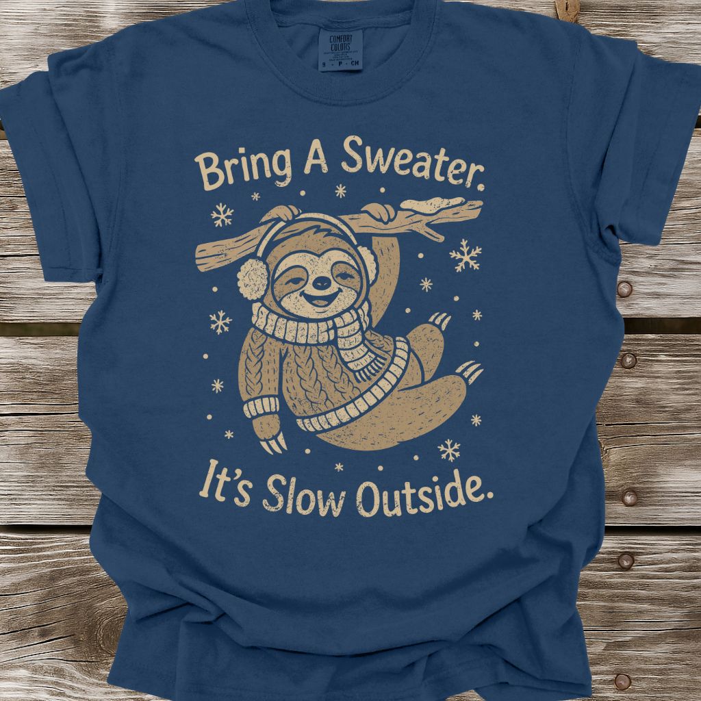 It's Slow Outside T-Shirt
