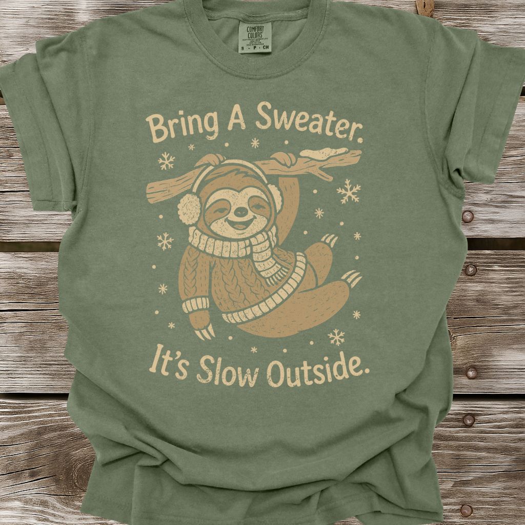 It's Slow Outside T-Shirt