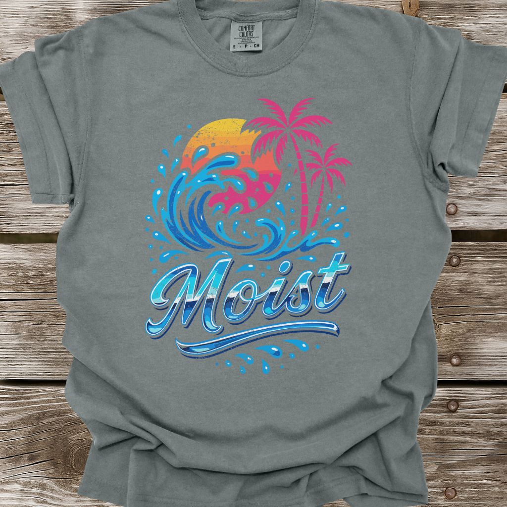 Moist T-Shirt