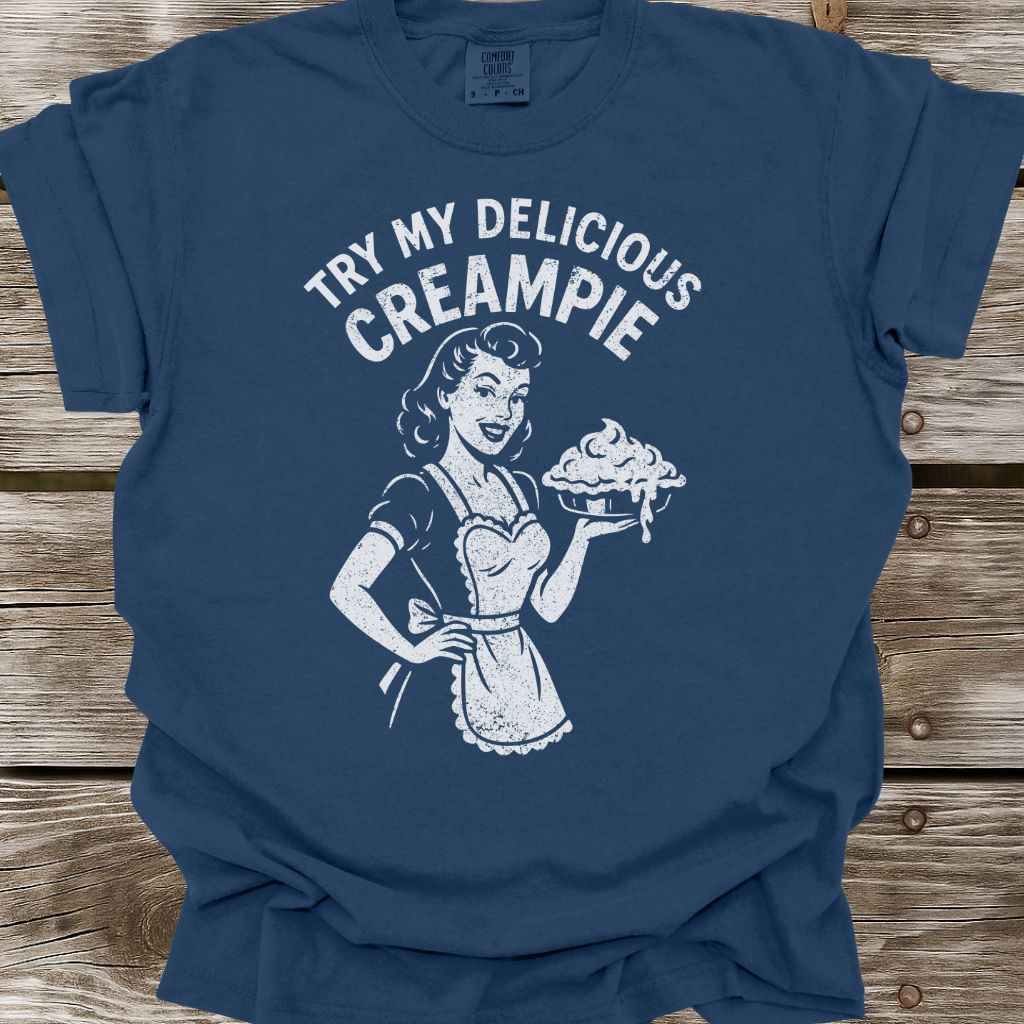 Try My Creampie T-Shirt