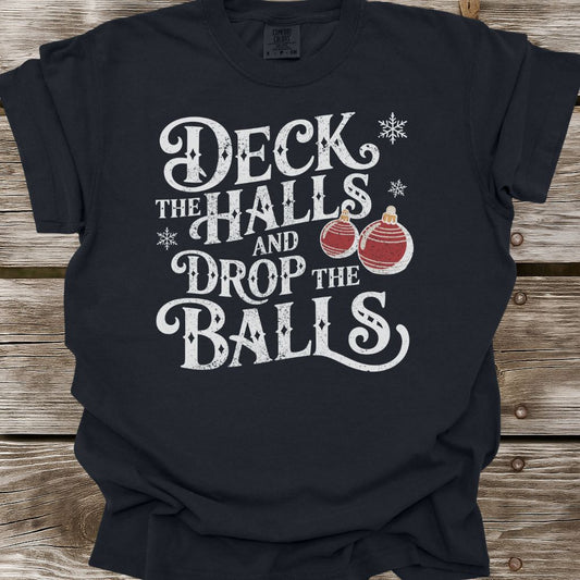 Deck The Halls T-Shirt