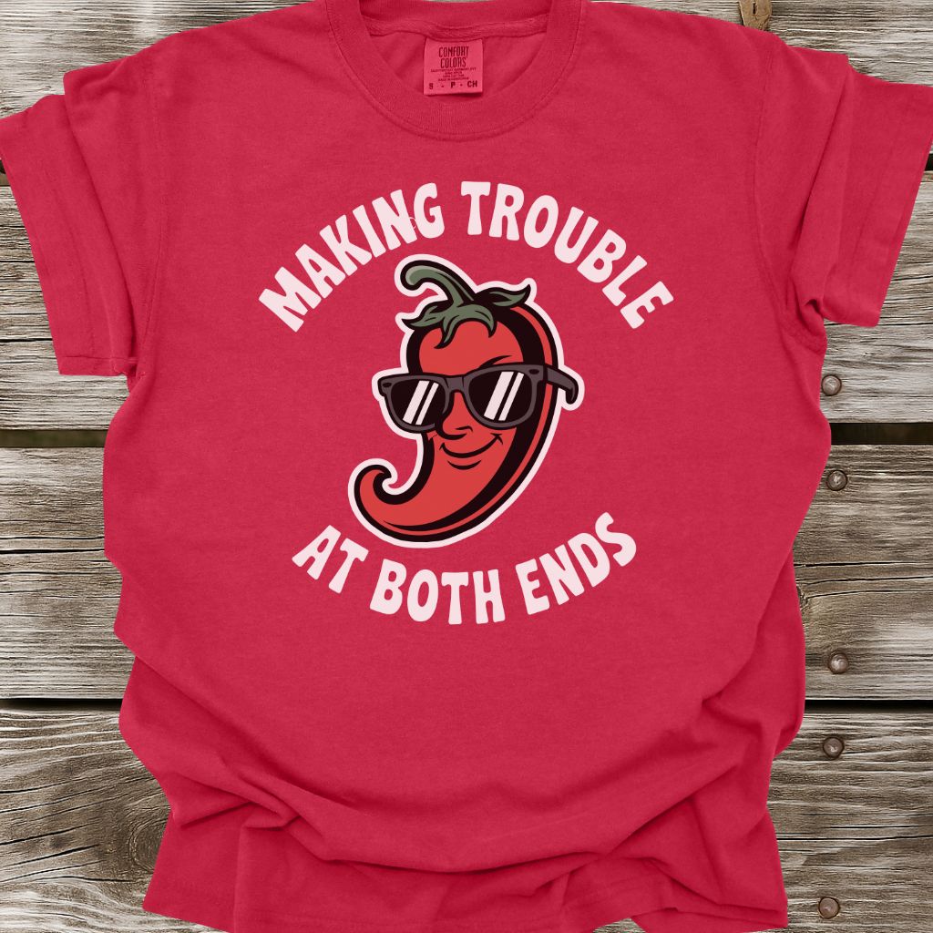 Making Trouble T-Shirt