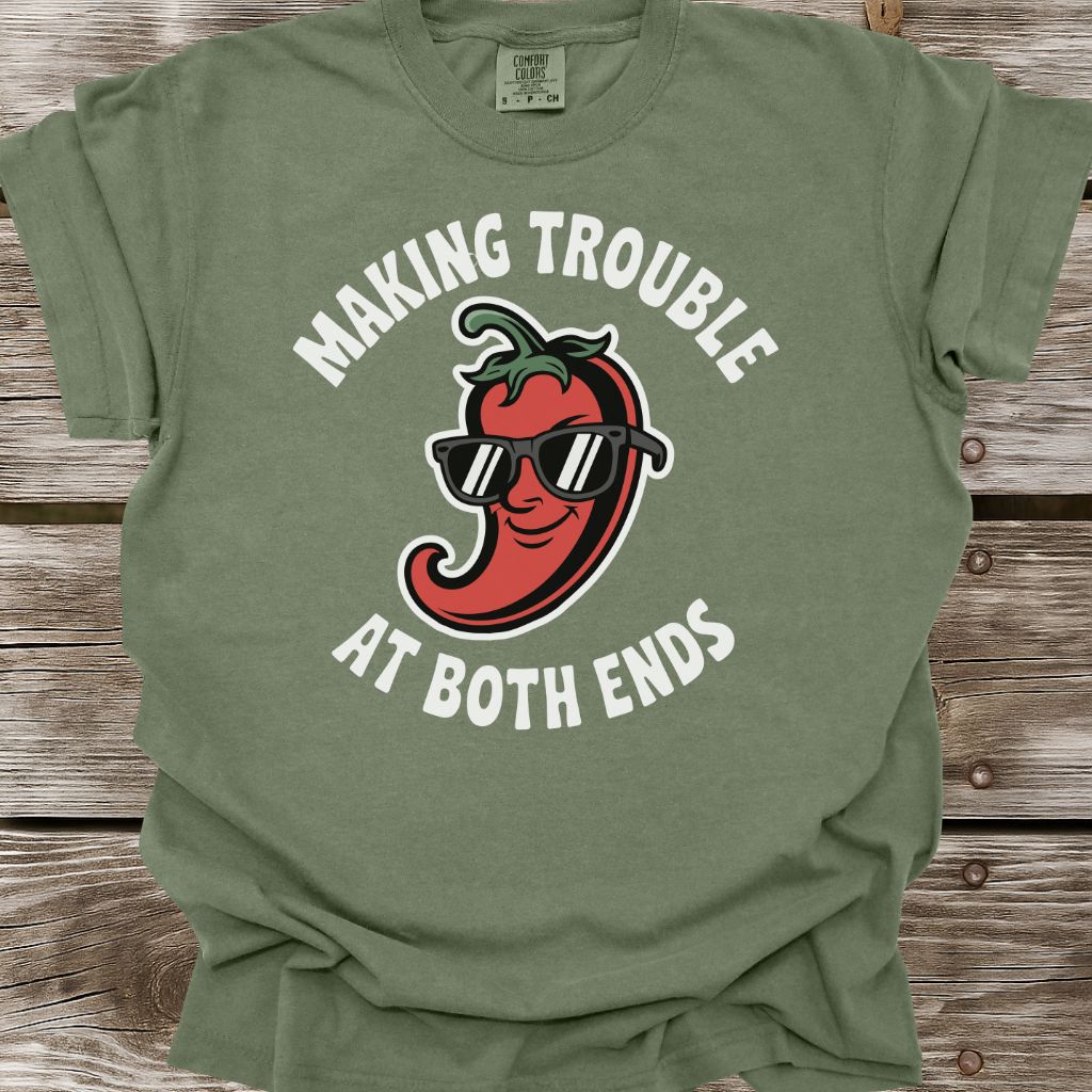 Making Trouble T-Shirt
