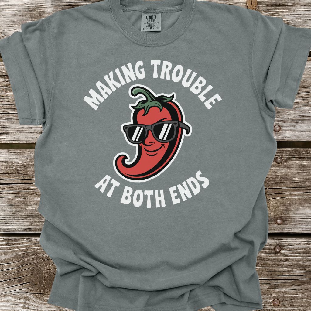Making Trouble T-Shirt