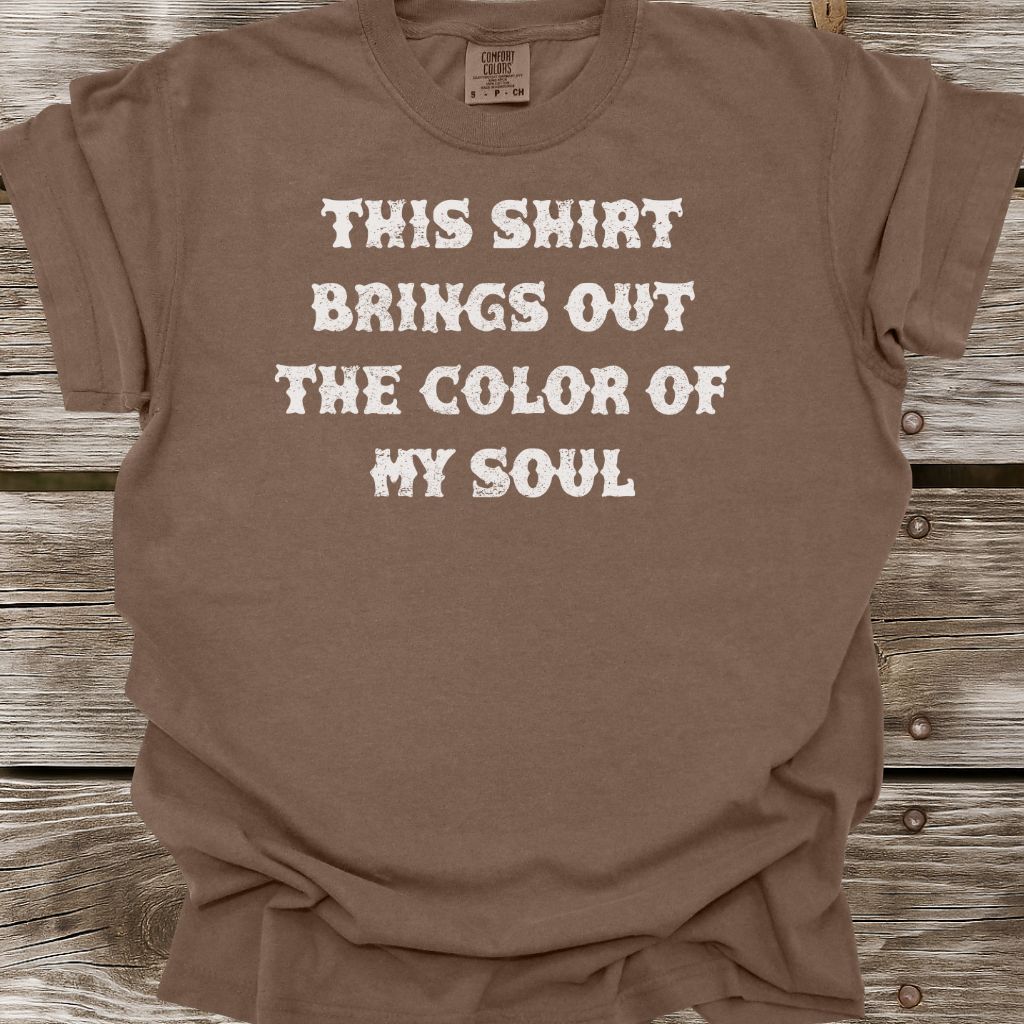 Color Of My Soul T-Shirt