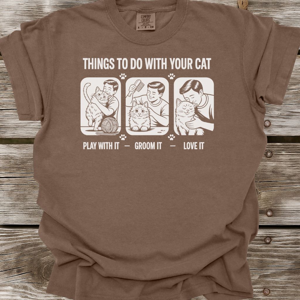 Things To Do With Your Cat T-Shirt