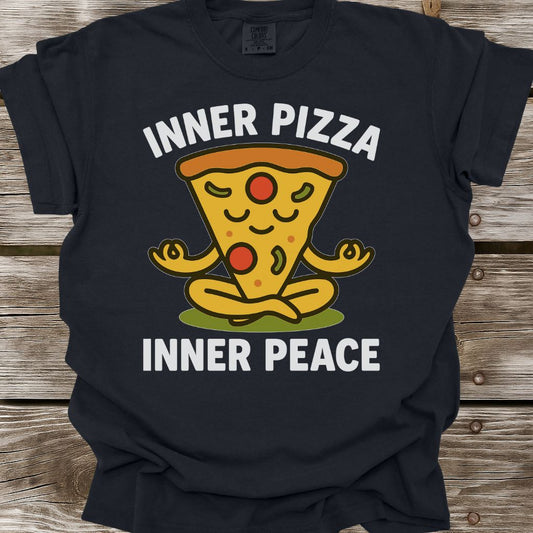 Inner Pizza, Inner Peace T-Shirt