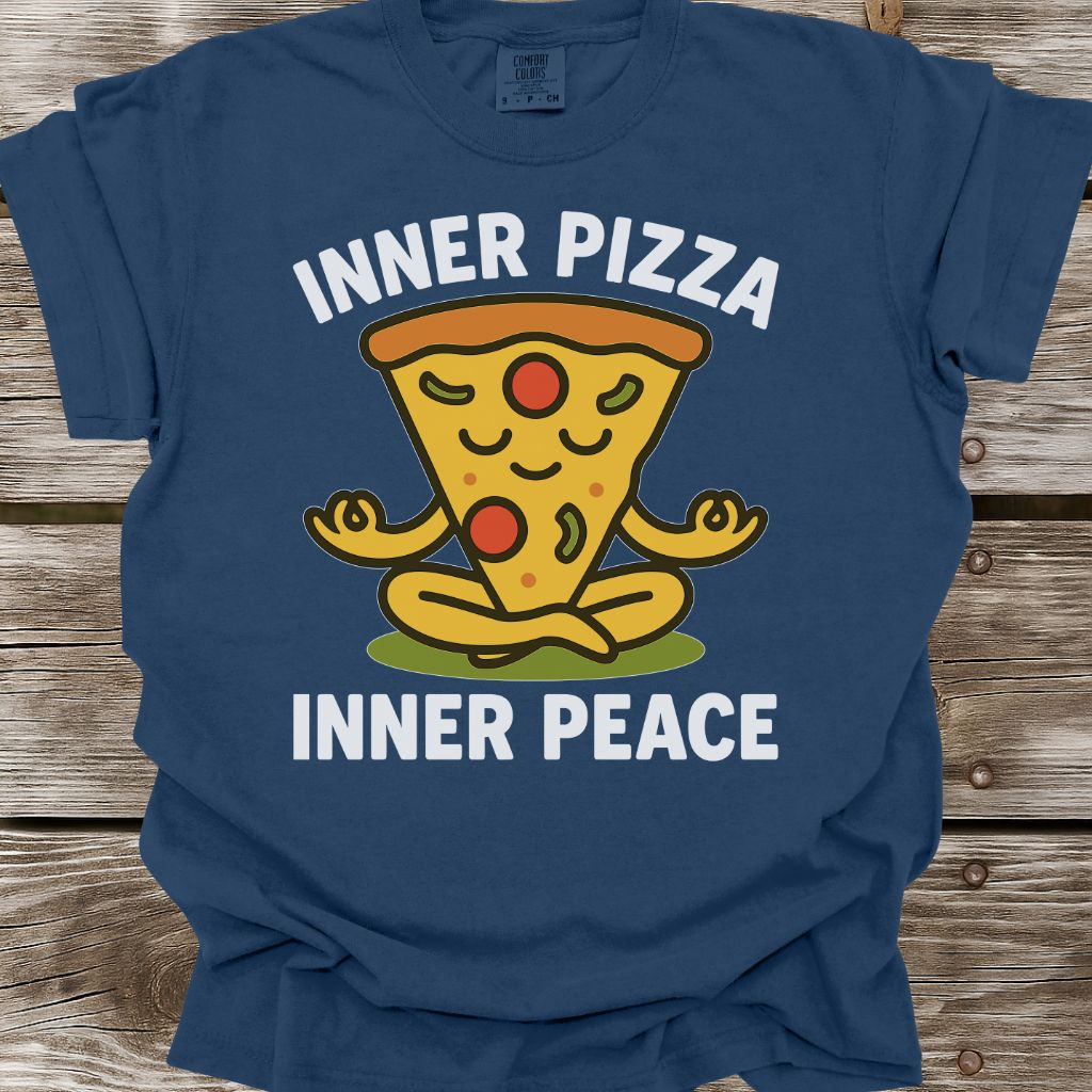 Inner Pizza, Inner Peace T-Shirt
