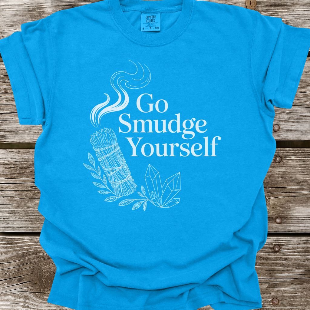 Go Smudge Yourself T-Shirt
