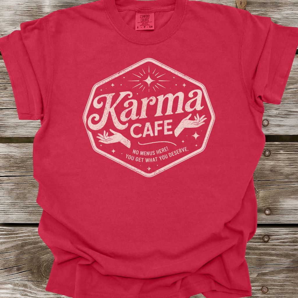 Karma Cafe T-Shirt