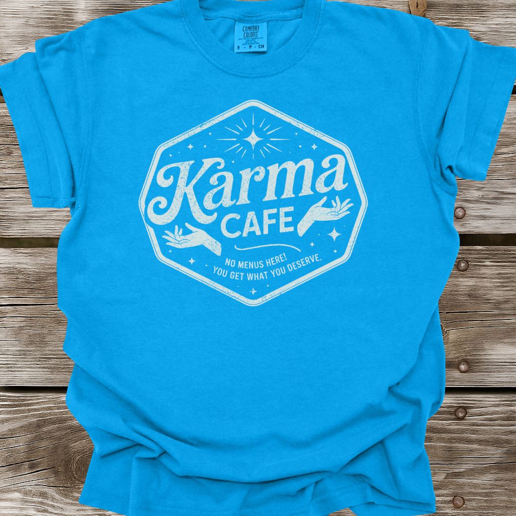 Karma Cafe T-Shirt