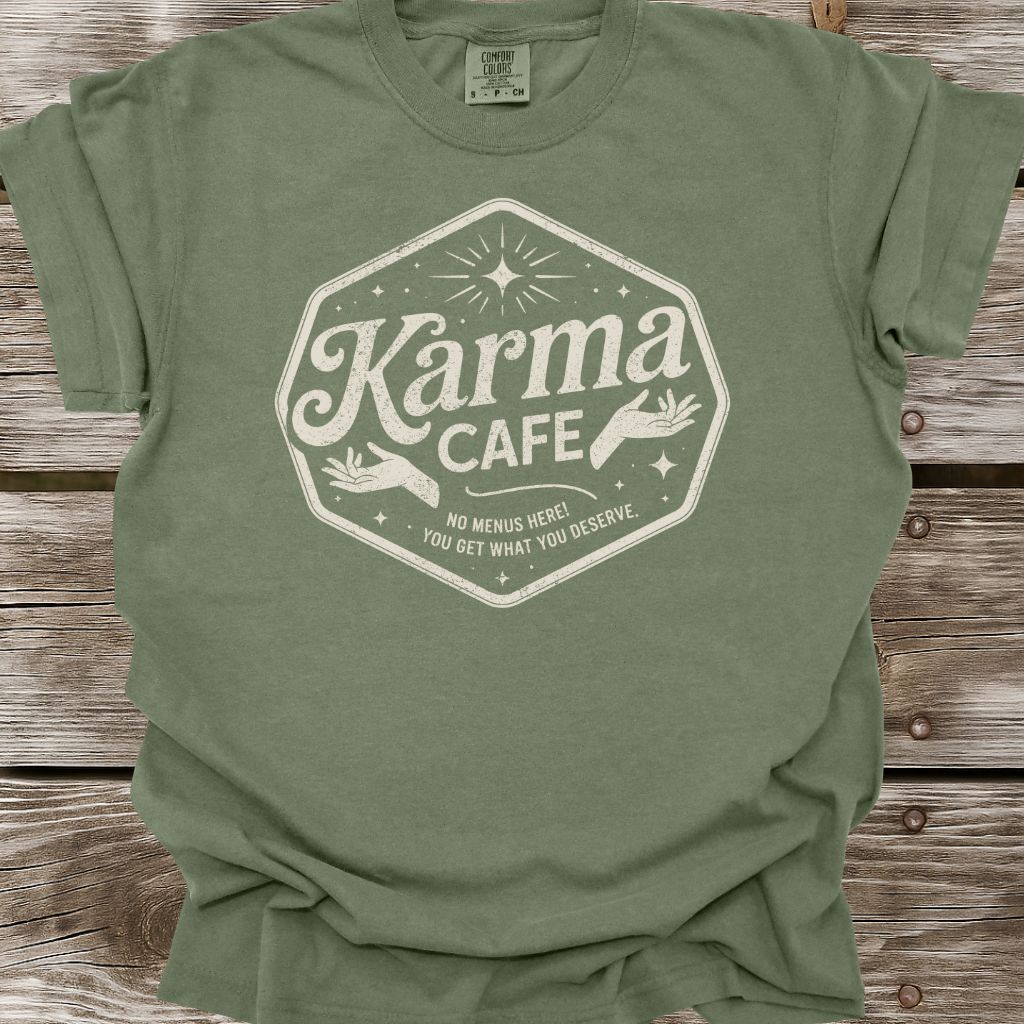 Karma Cafe T-Shirt