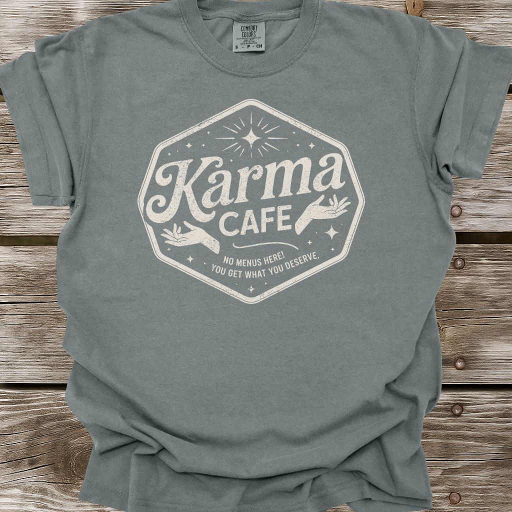 Karma Cafe T-Shirt