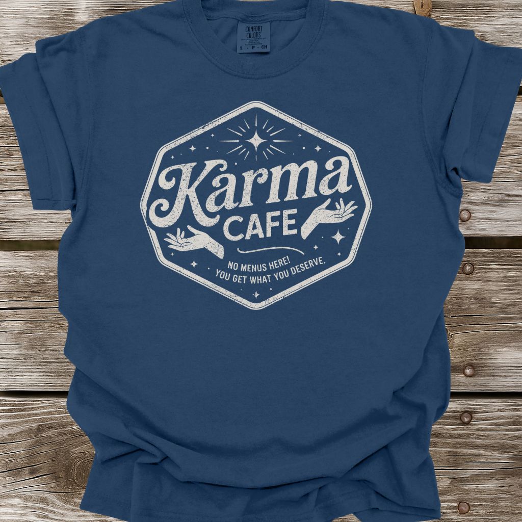 Karma Cafe T-Shirt