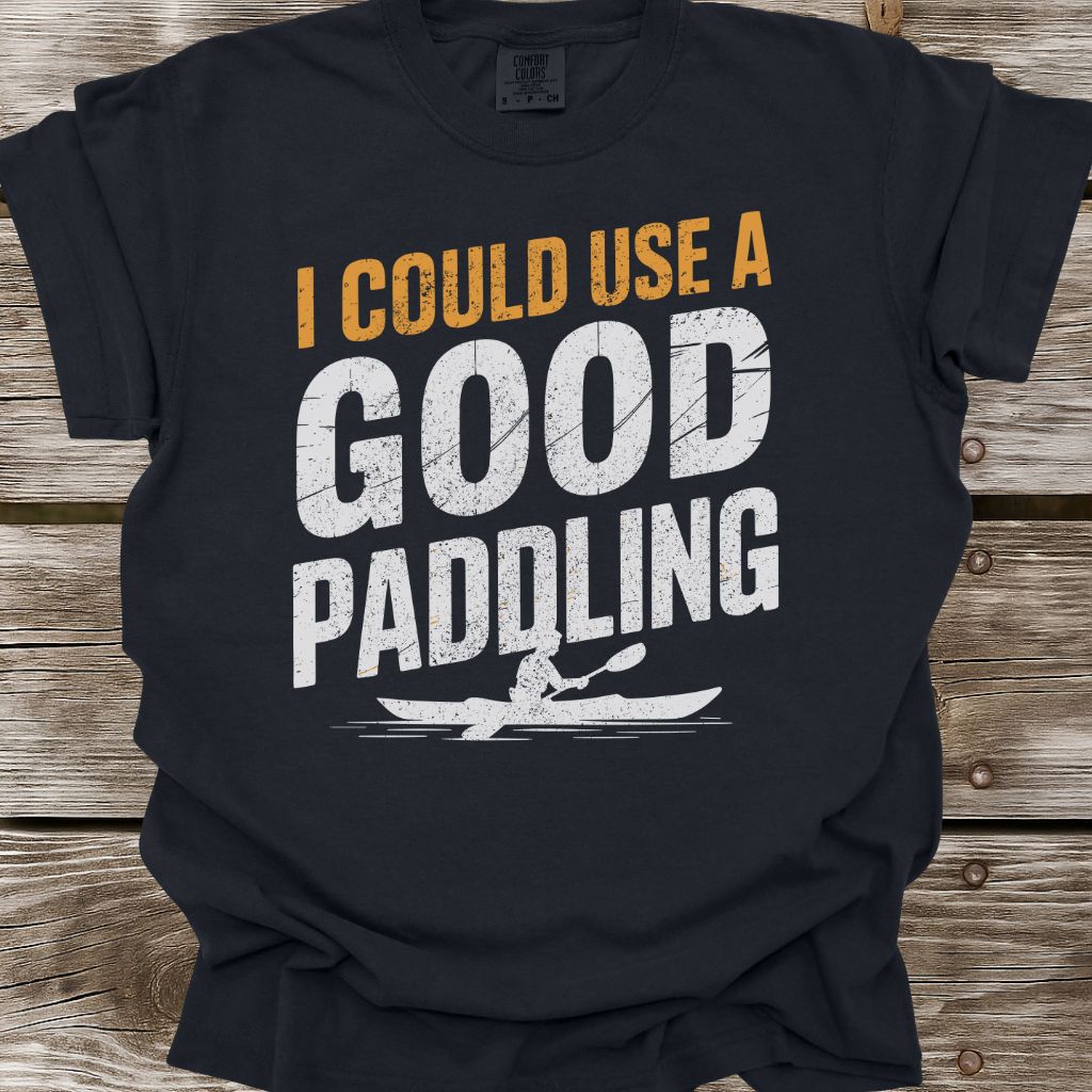 A Good Paddling T-Shirt