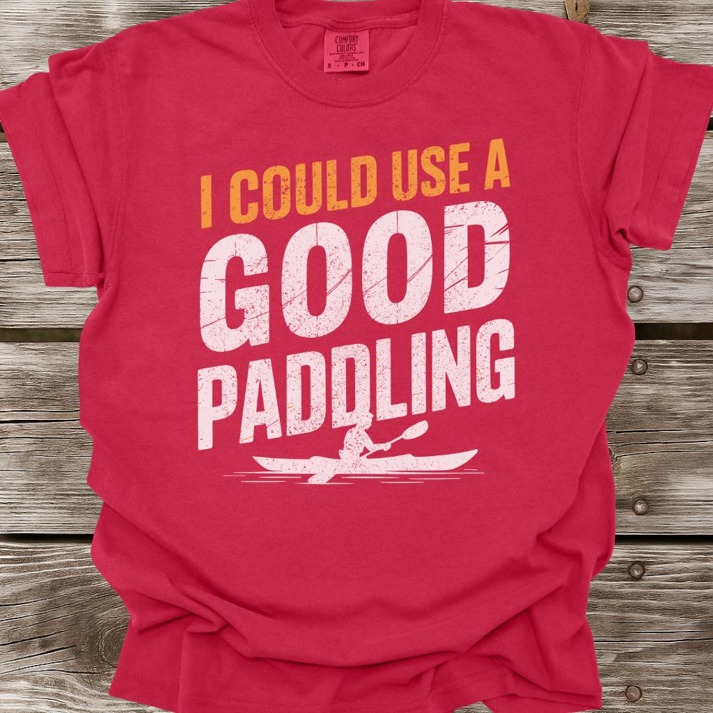 A Good Paddling T-Shirt