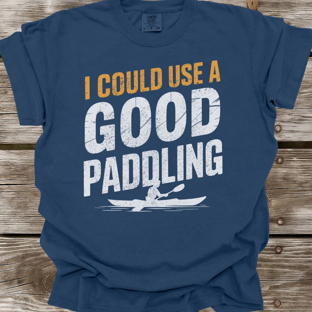 A Good Paddling T-Shirt