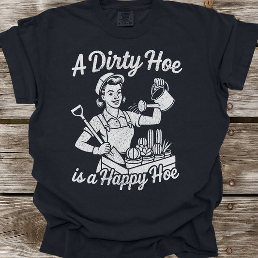 A Happy Hoe T-Shirt