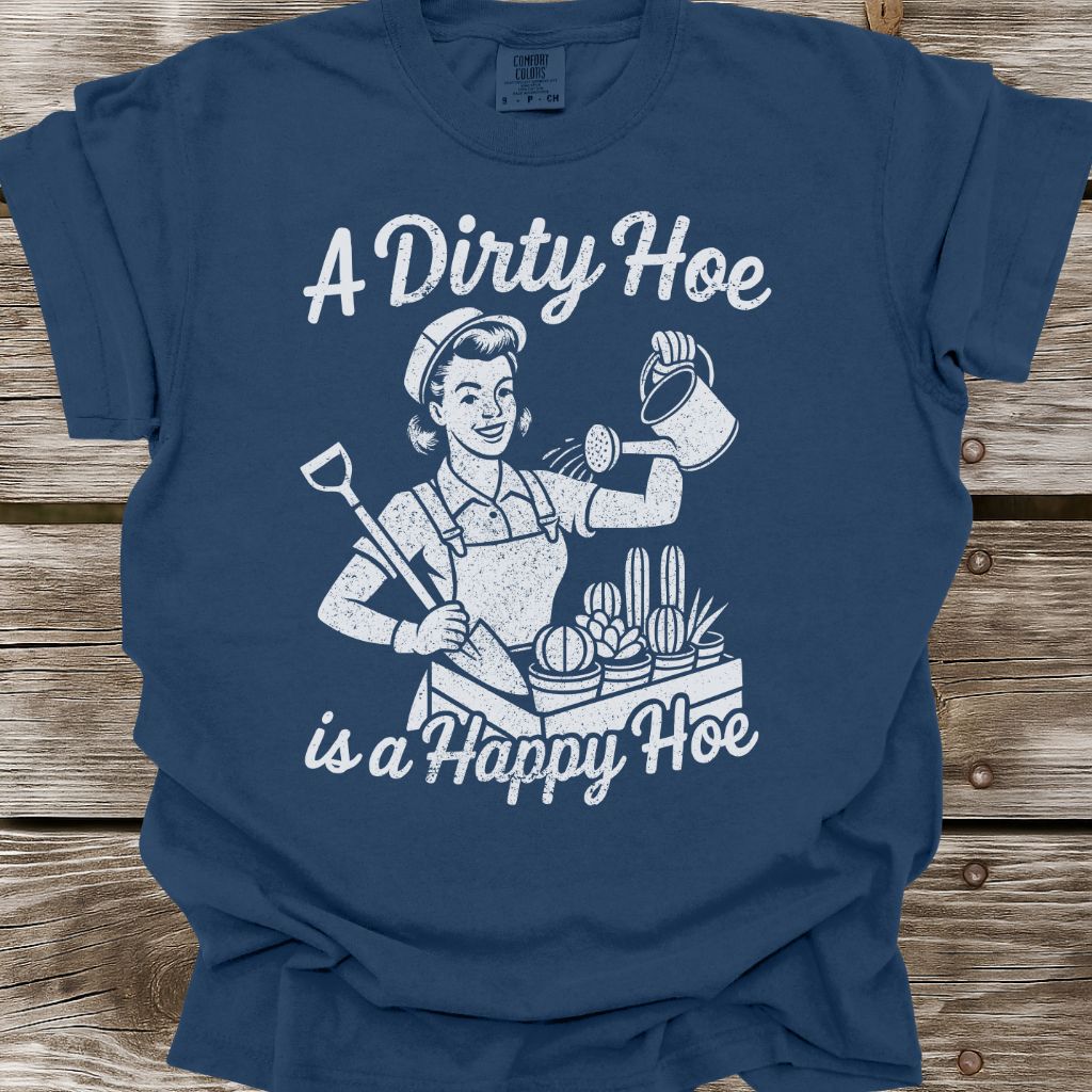 A Happy Hoe T-Shirt
