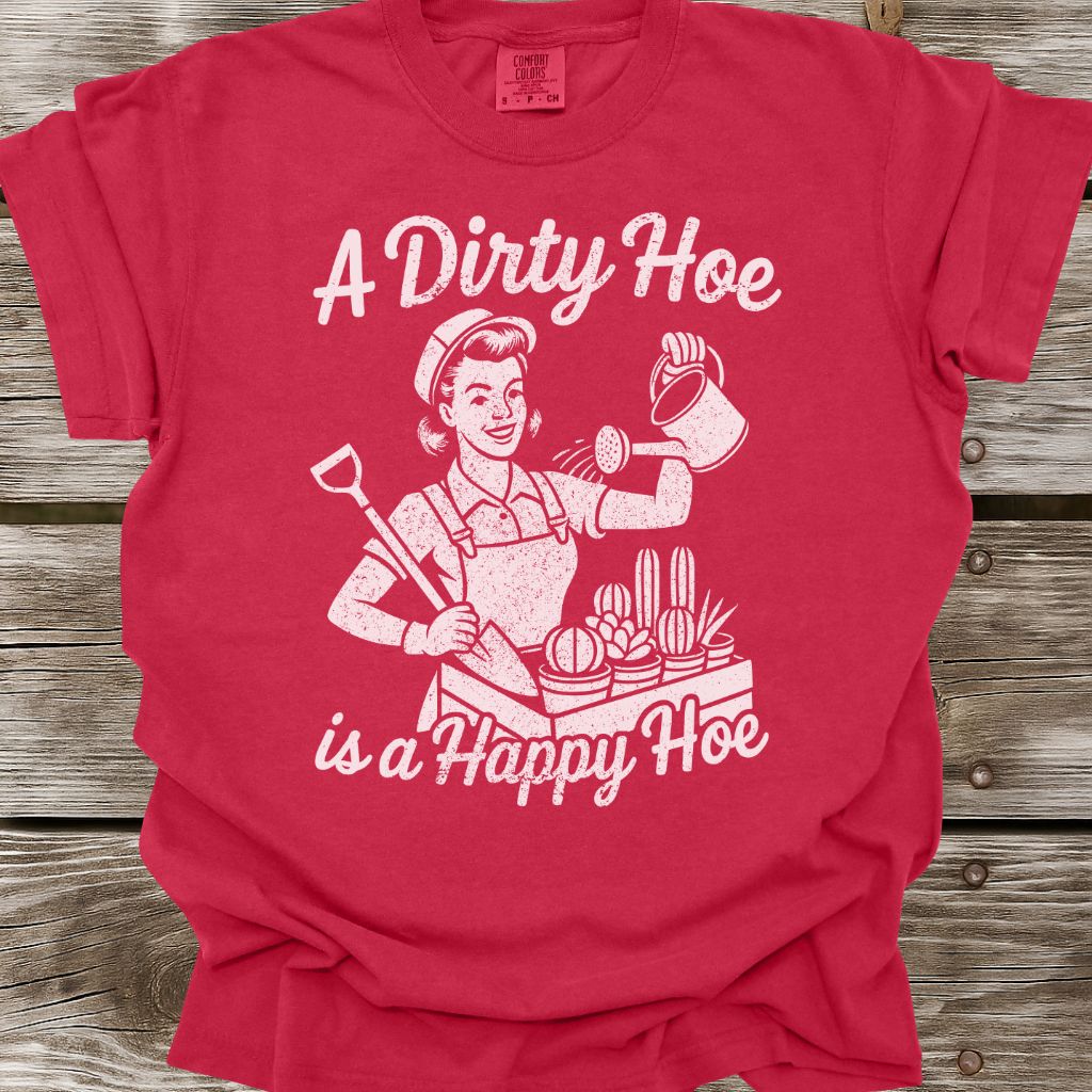 A Happy Hoe T-Shirt