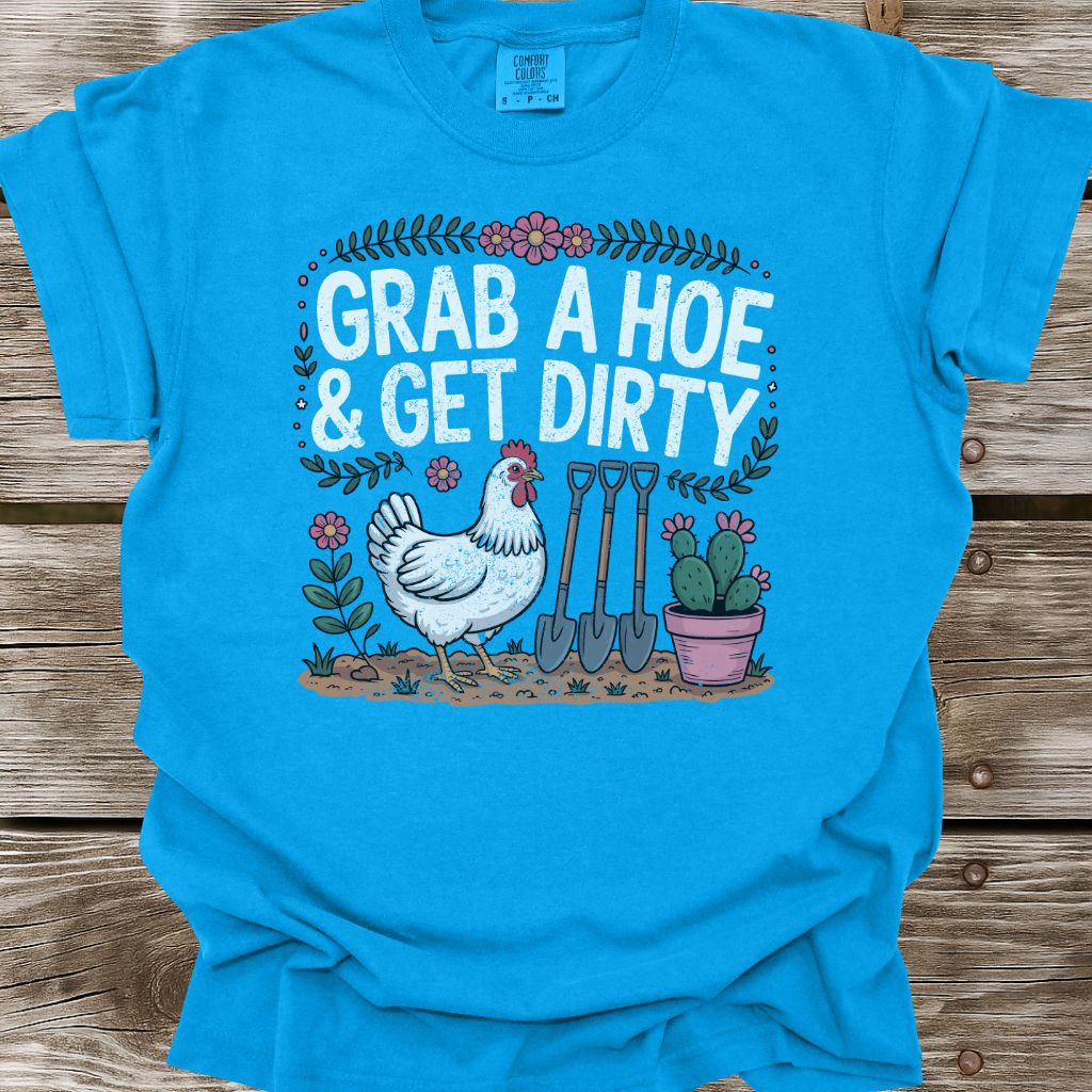 Get Dirty T-Shirt