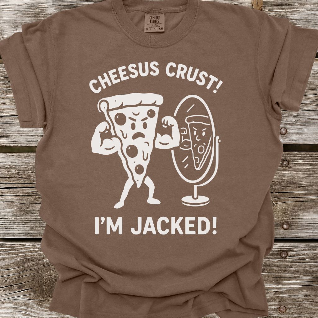 Cheesus Crust! T-Shirt