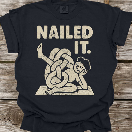 Nailed It T-Shirt